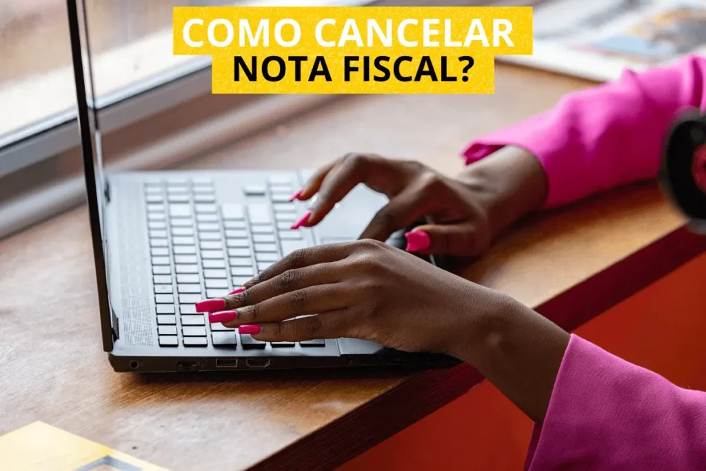 Como cancelar nota fiscal MEI?